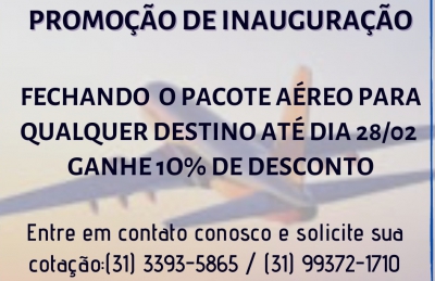 Promoção de Inauguração - Aéreo